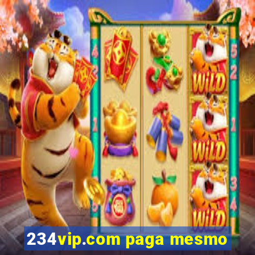 234vip.com paga mesmo